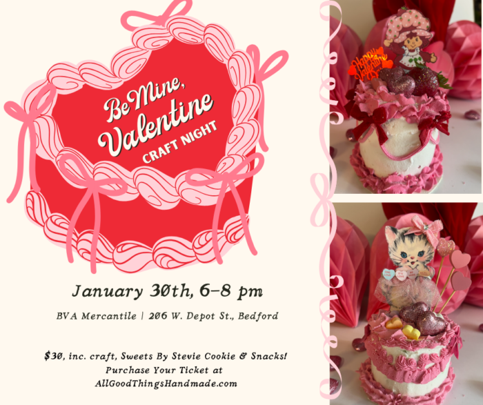 Be Mine, Valentine Craft Event